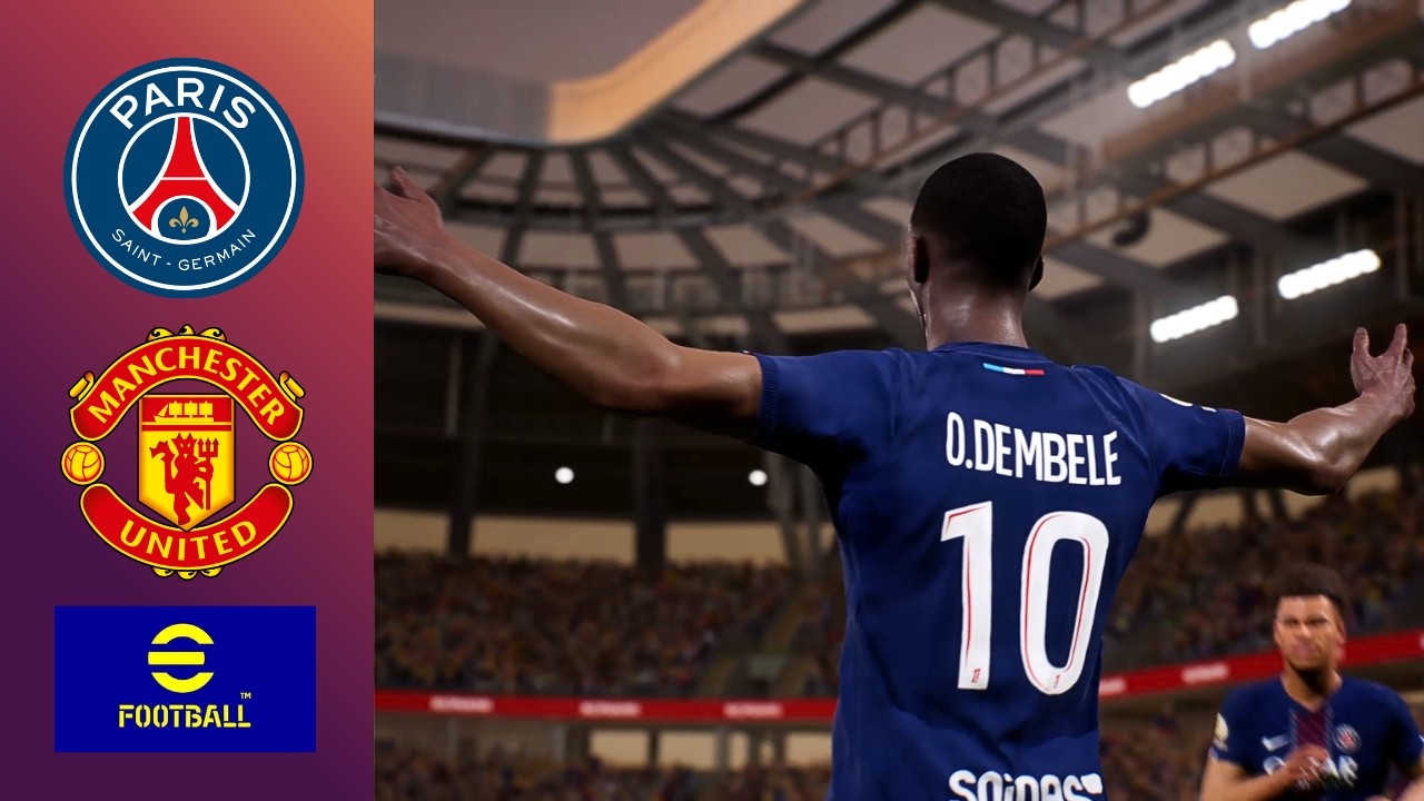 EFOOTBALL 26 l PSG VS MANCHESTER UNITED