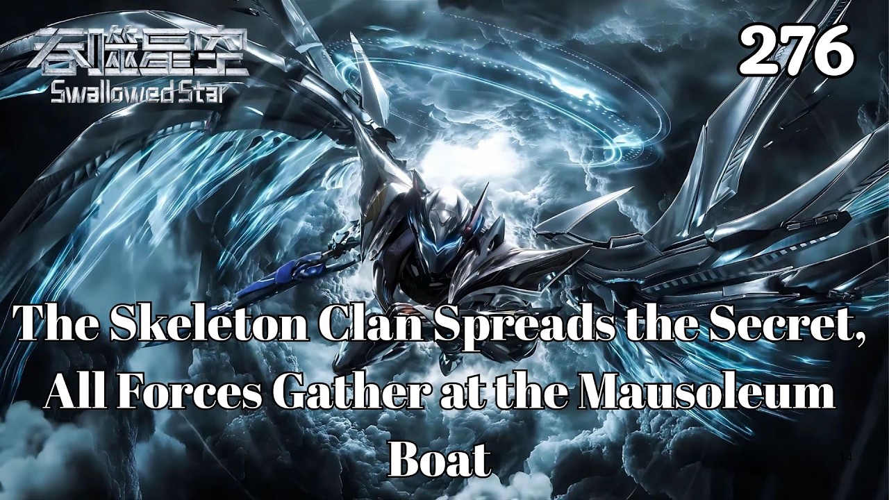 Поглощенная звезда 276: Ло Фэн сражается с Куэльо в одиночку и чудом избегает смертного приговора