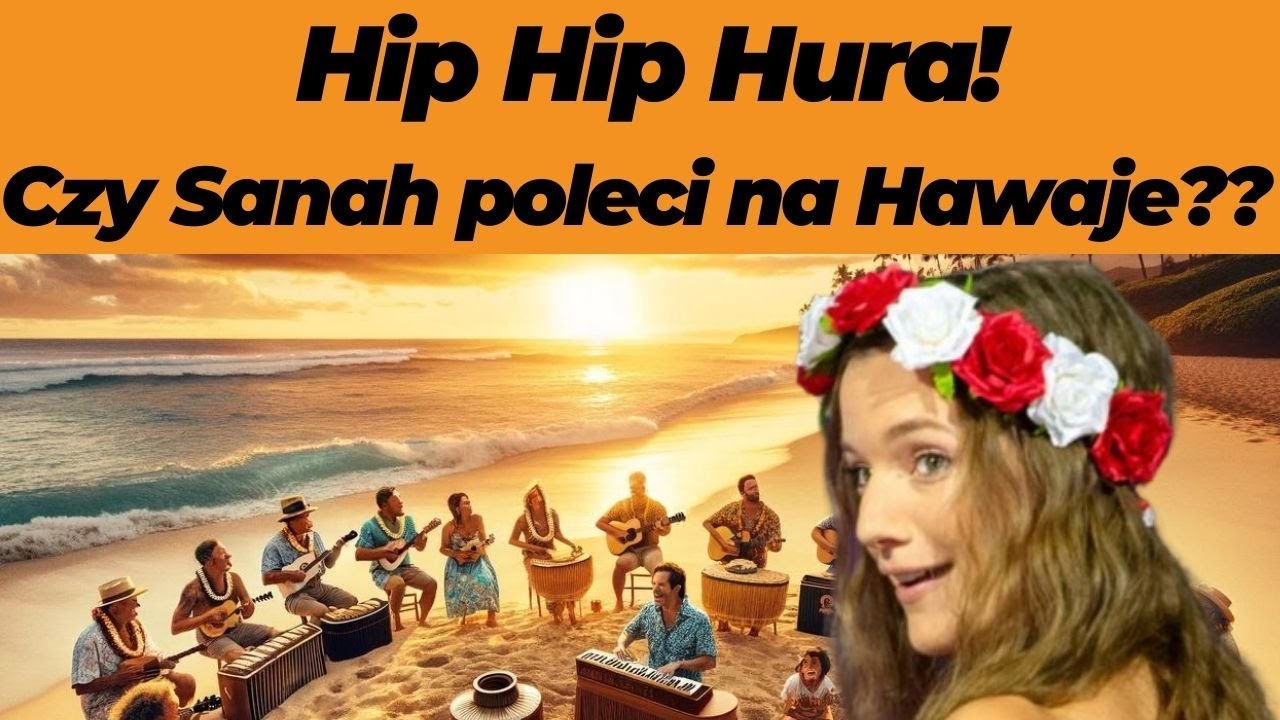 Sanah - Hip Hip Hura! - moja reakcja!!!