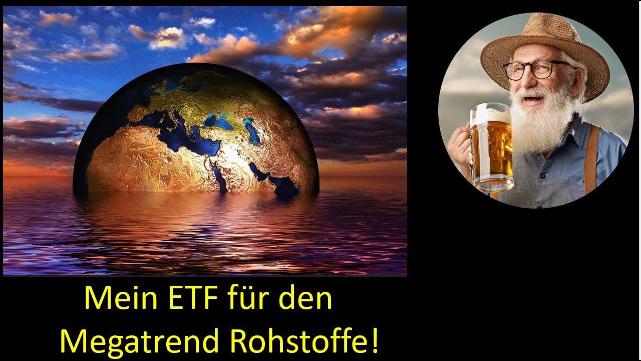 Megatrend Rohstoffe  - Kupfer, Seltene Erden und weitere mit nur einem ETF erschließen!