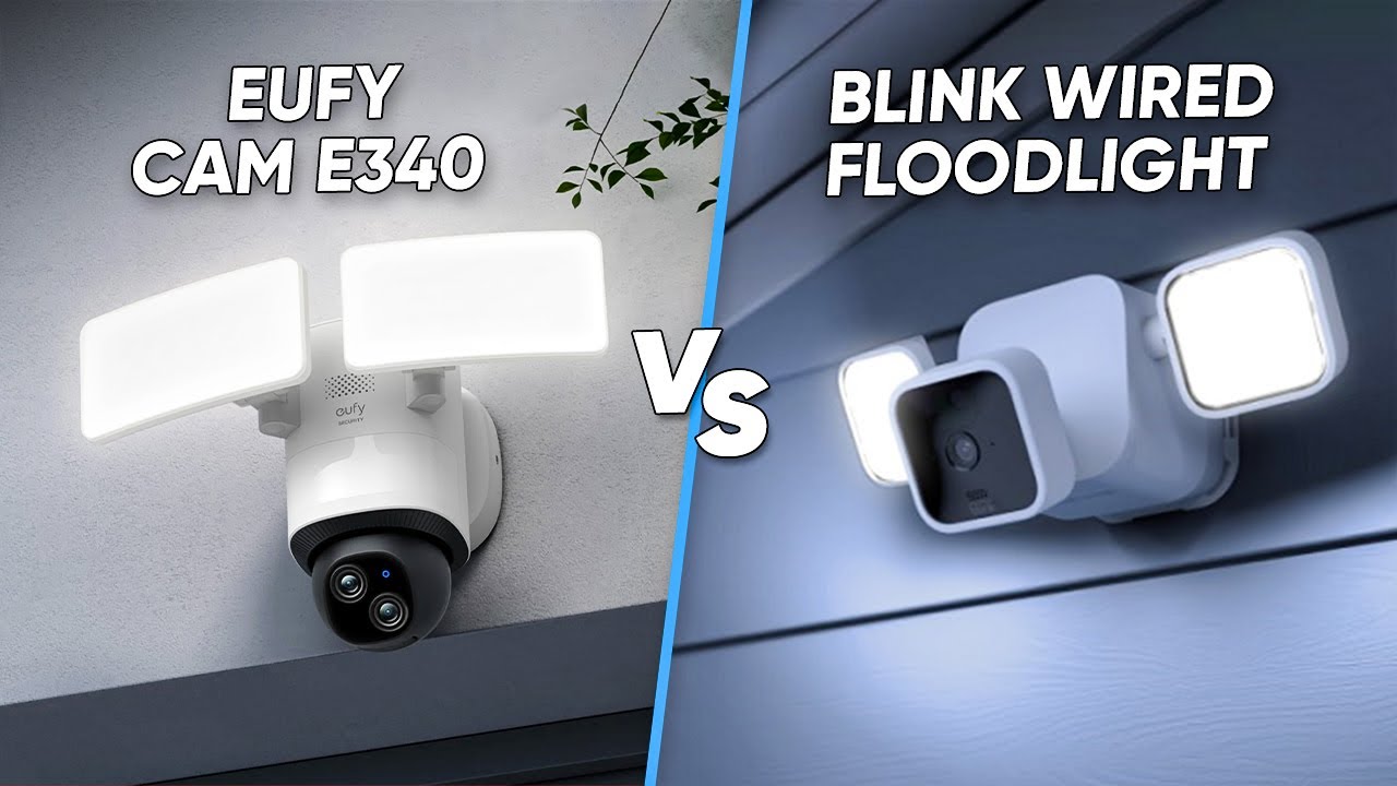 Eufy Floodlight Cam E340 Vs Blink Wired Floodlight | Which to Buy?