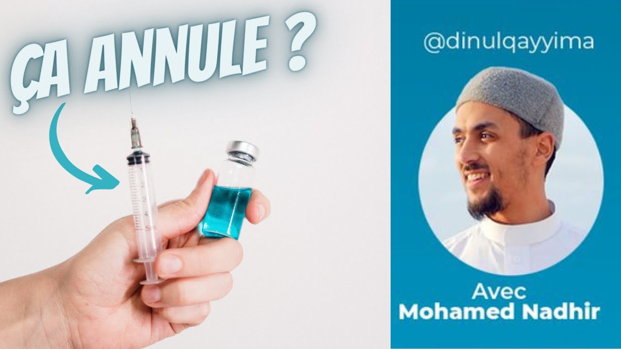 LES INJECTIONS MÉDICALES ANNULENT-ELLES LE JEÛNE ?