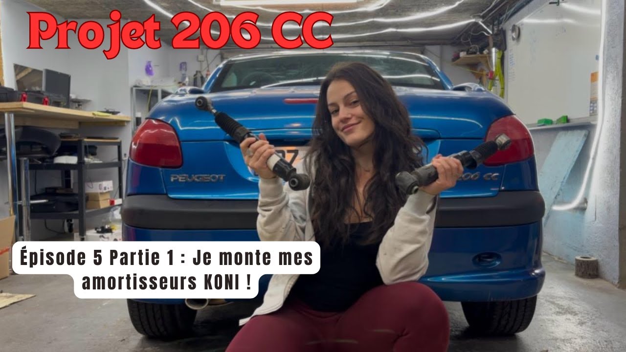 Épisode 5 partie 1 : Je monte les amortisseurs arrières KONI sur ma 206 CC !