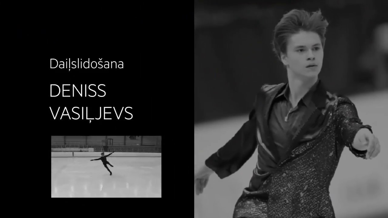 #6 Deniss Vasiļjevs. Daiļslidošana