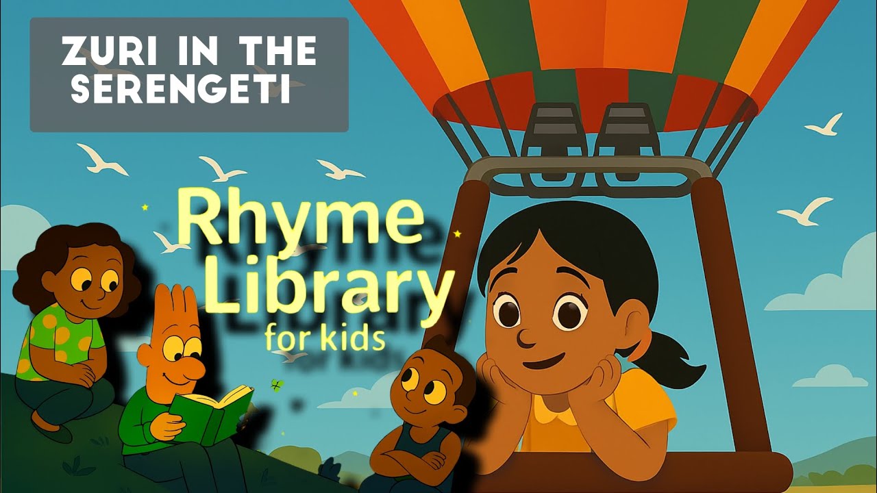 STORY: ZURI IN THE SERENGETI | Rhyme Library for kids