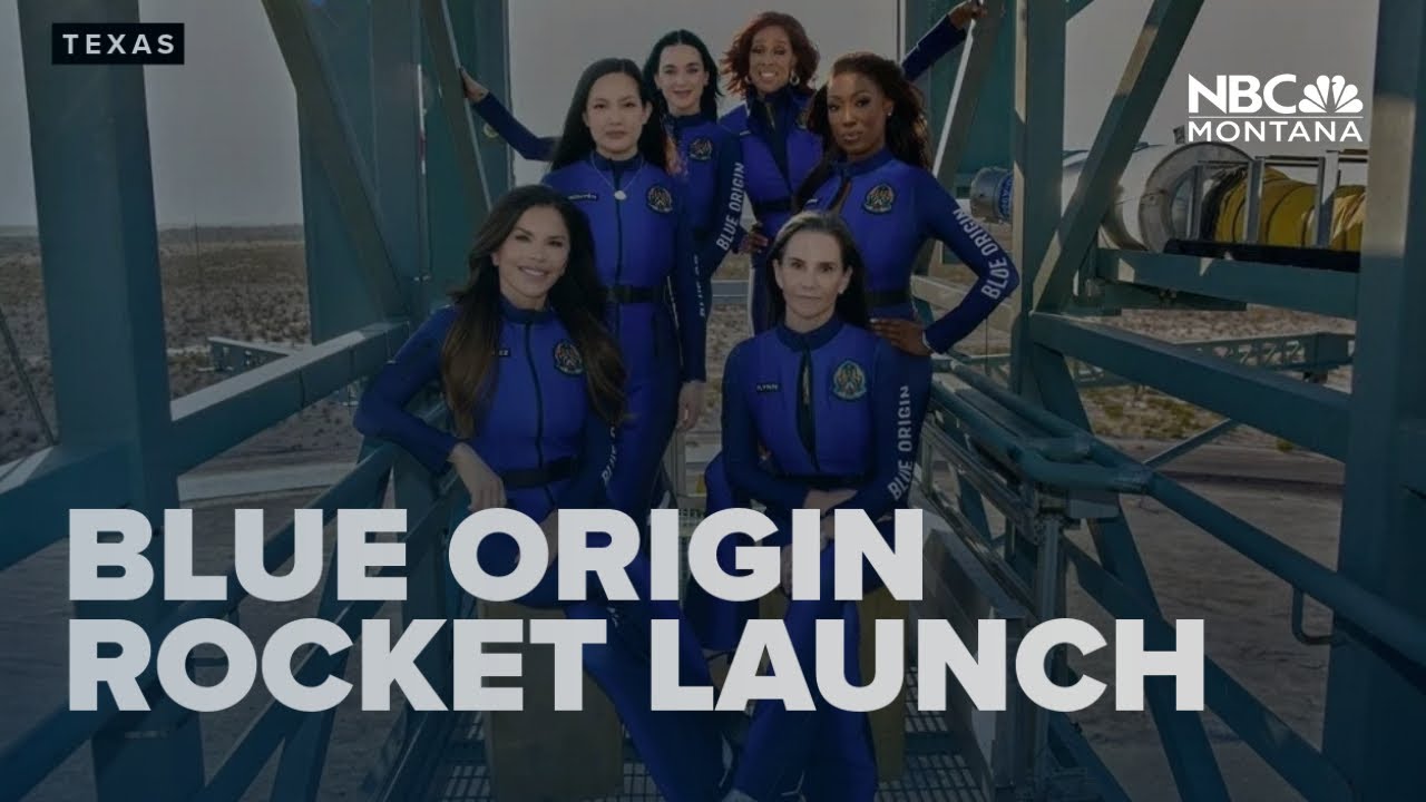 Full coverage  of all-female celebrity crew launched into space by Blue Origin