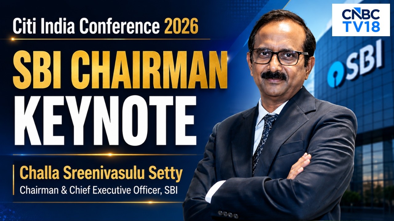 Конференция Citi India 2026 | Председатель правления SBI, КС Сетти, о перспективах и стратегии ро...