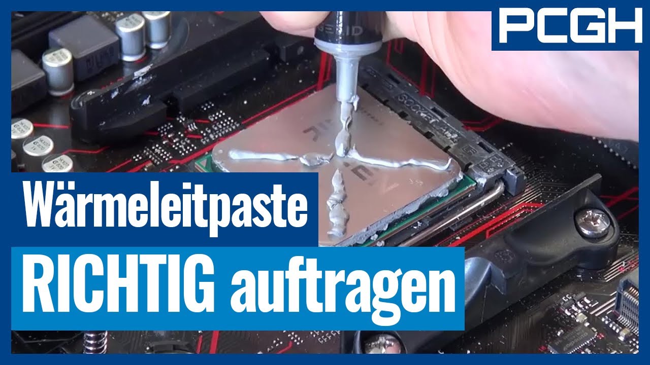 Wärmeleitpaste richtig auftragen, entfernen, erneuern | CPU und Grafikkarte