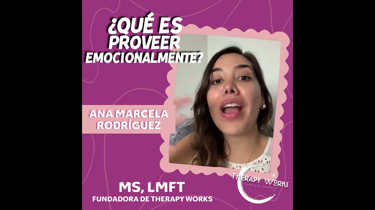 &iquest;Qu&eacute; es proveer emocionalmente?
