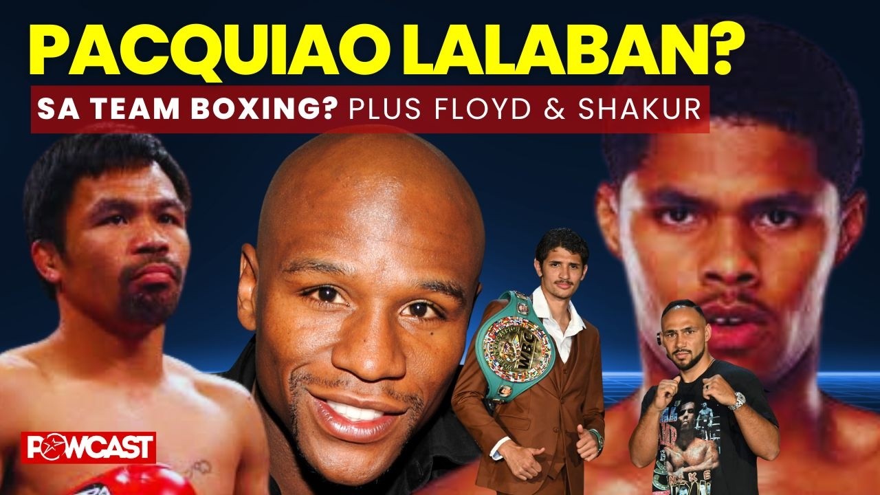 Ano yan? Manny Pacquiao Sumali sa Liga? Shakur at Floyd May Bagong Kalaban?