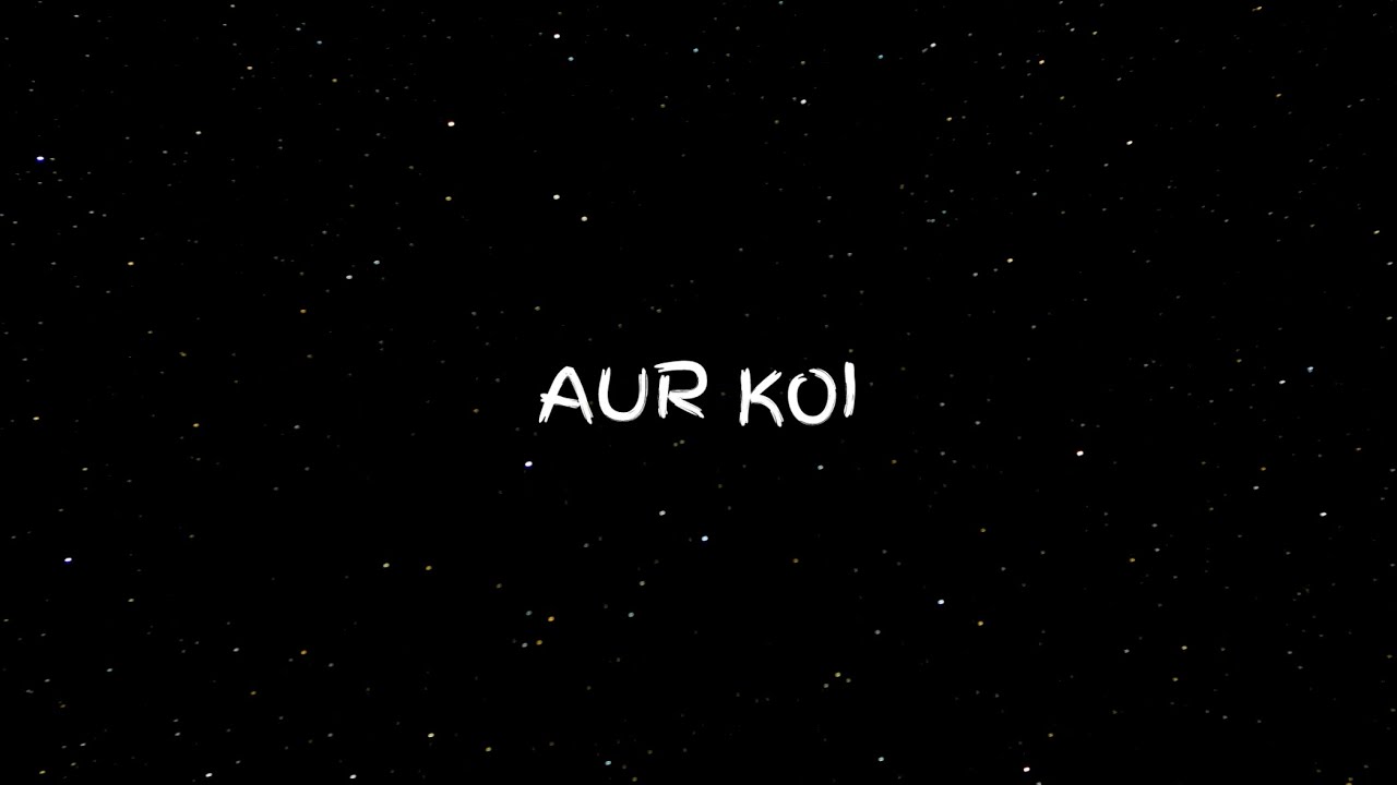 Razik Mujawar - Aur Koi (Official Lyric Video) 