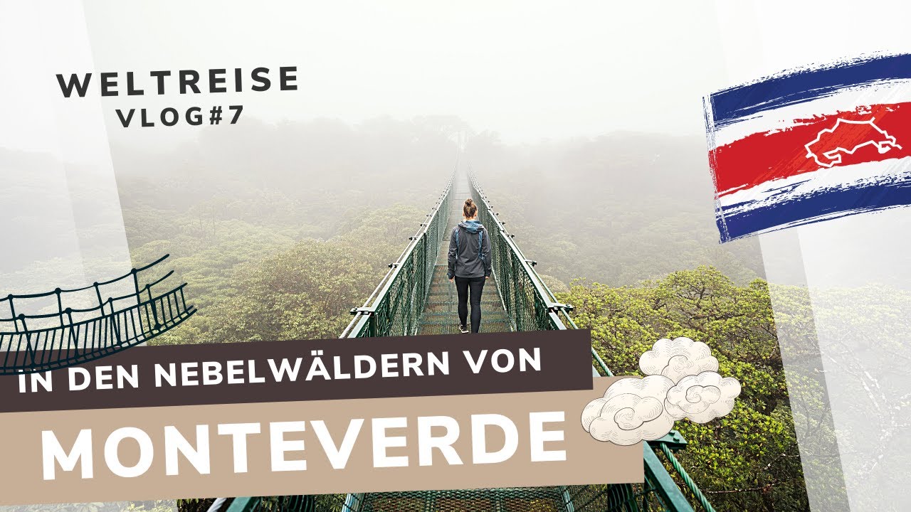 In den Nebelwäldern von Monteverde | Costa Rica – Weltreise VLog #7