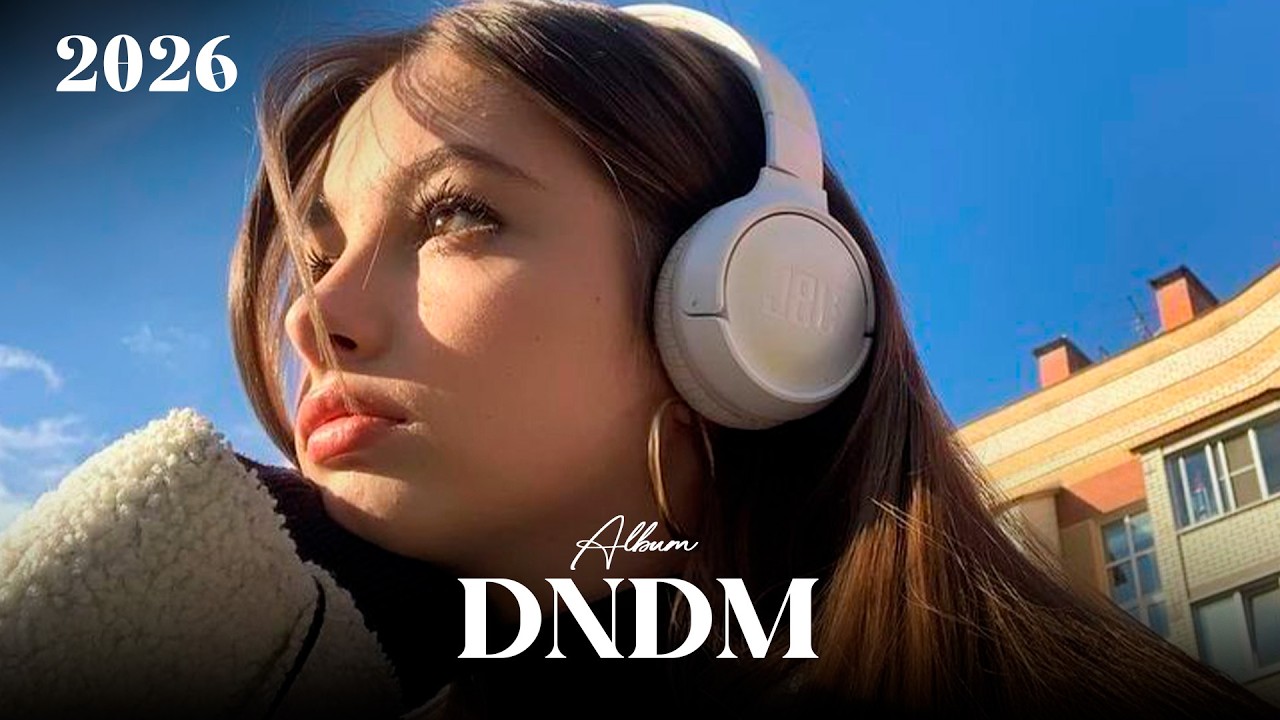 Best Deep House Mixes for 2026 by DNDM