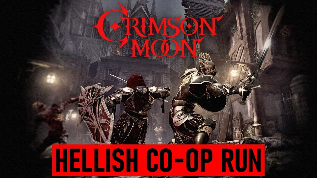 Crimson Moon - Co-op Run (Hellish | No Commentary)