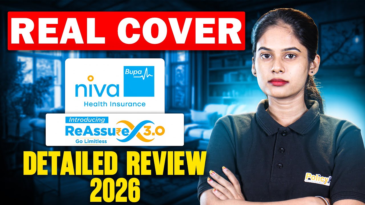 Обзор Niva Bupa ReAssure 3.0 на 2026 год | Обновленные детали с новым дополнительным соглашением ...