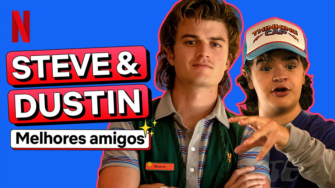 Stranger Things: melhores momentos de STEVE E DUSTIN | Netflix Brasil