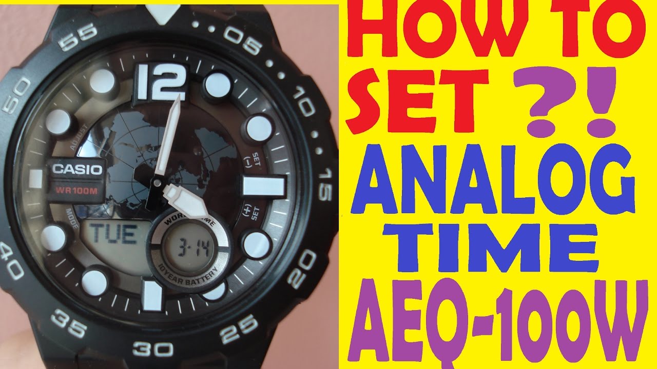 Setting Casio AEQ-100W analog time | How to set AEQ-100W