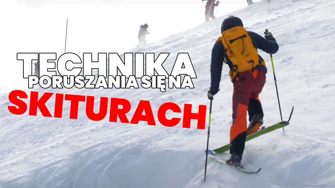 PORADNIK SKITUROWY (1/4) - Technika przemieszczania się na skiturach (CT #4)