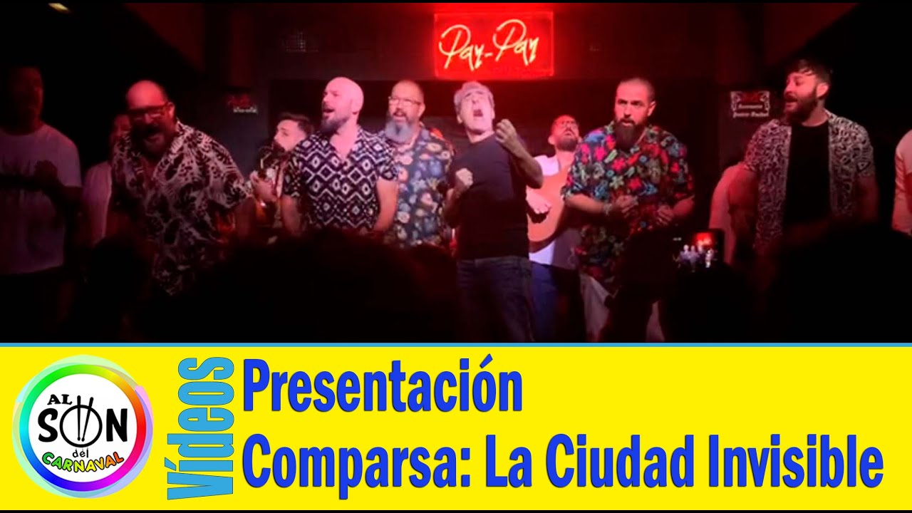 🎭 Presentación Comparsa LA CIUDAD INVISIBLE