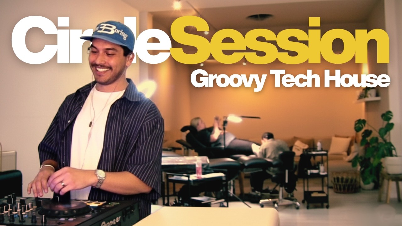 Groovy Tech House DJ Set | Circle Session Live @ Tattoo Studio