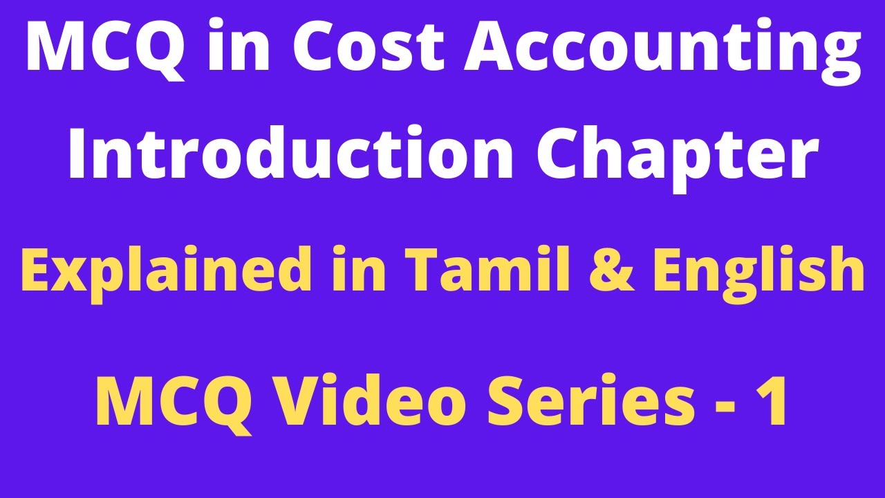 MCQ in Cost Accounting|Introduciton Chapter|Video Series-1 Cost accounting| Important Questions|BR