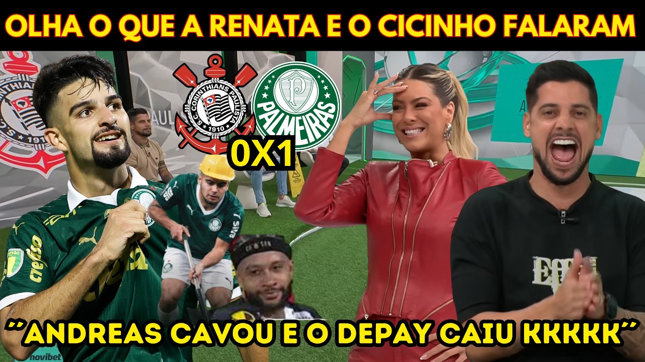 DEPAY VIROU MEME NO CLÁSSICO! CORINTHIANS 0X1 PALMEIRAS! ANDREAS PEREIRA O COVEIRO DO VERDÃO KKKK