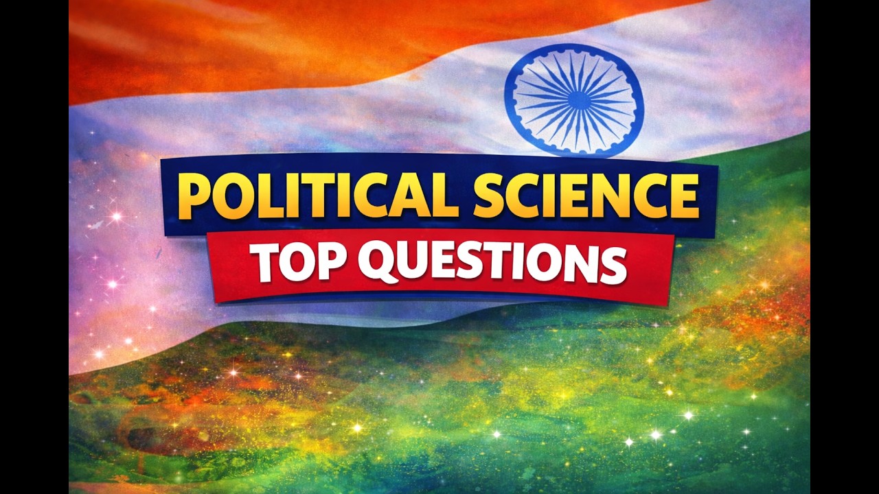 Political Science Top 50 Questions