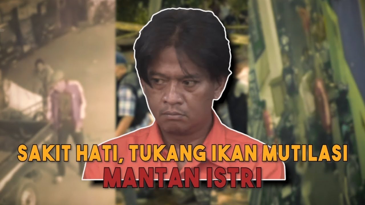 Sakit Hati, Tukang Ikan Mutilasi Mantan Istri | Menyingkap Tabir tvOne