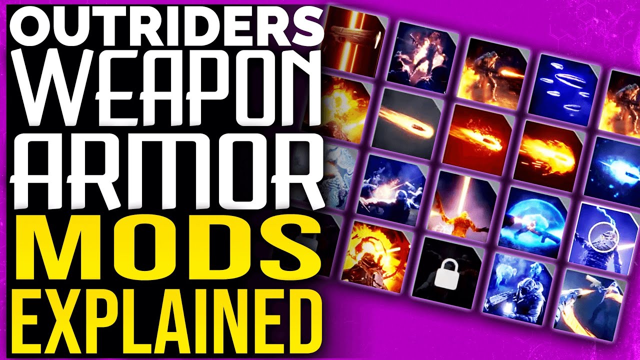 Outriders HOW TO GET WEAPON AND ARMOR MODS Breakdown, HOW THEY WORK, Outriders Legendary Armor Mods