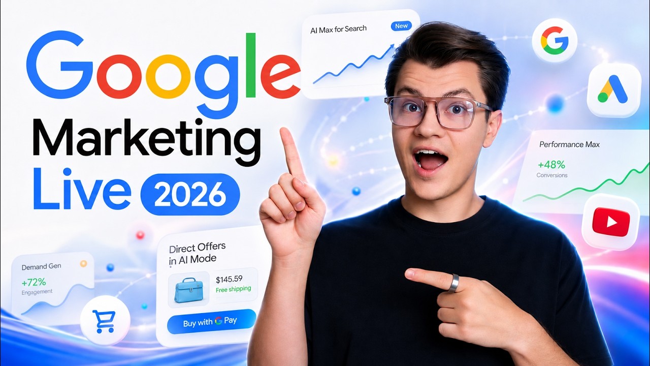 Google Marketing Live 2026 &ndash; всё важное за 15 минут | AI, новые форматы рекламы в Google Ads