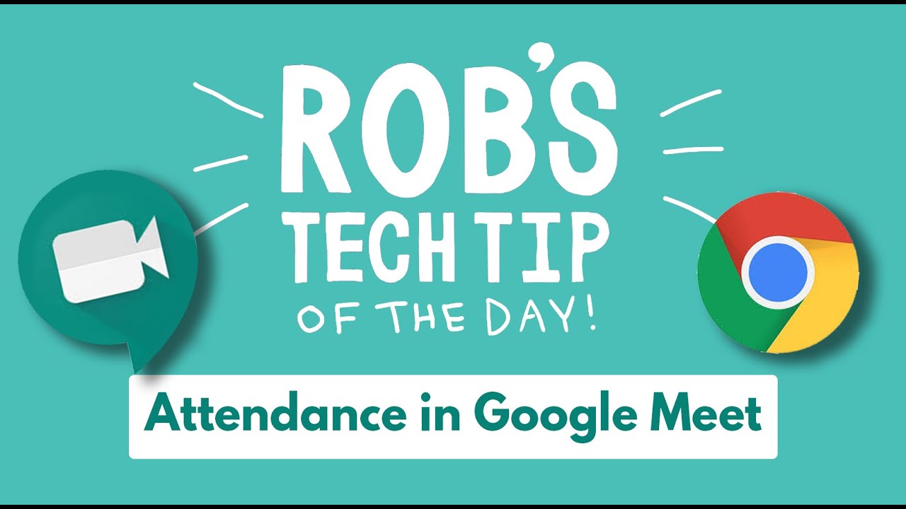 Automatically Take Attendance in Google Meet