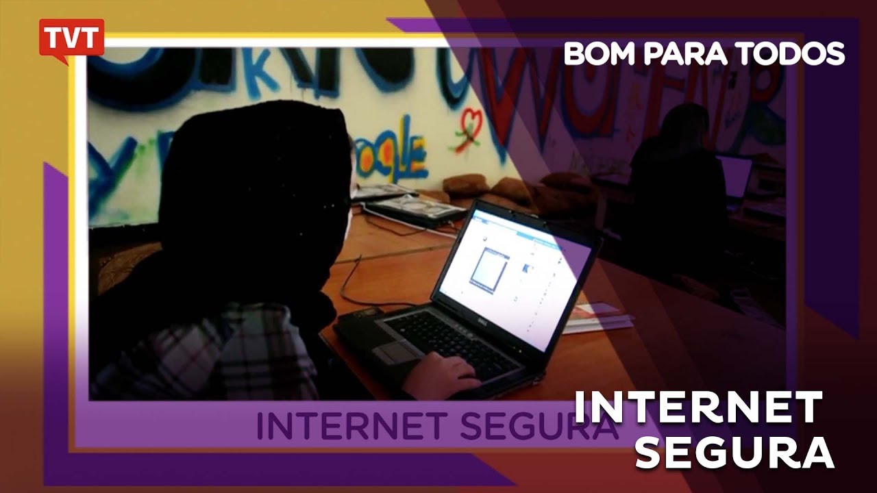 Bom Para Todos - Internet: você não está seguro
