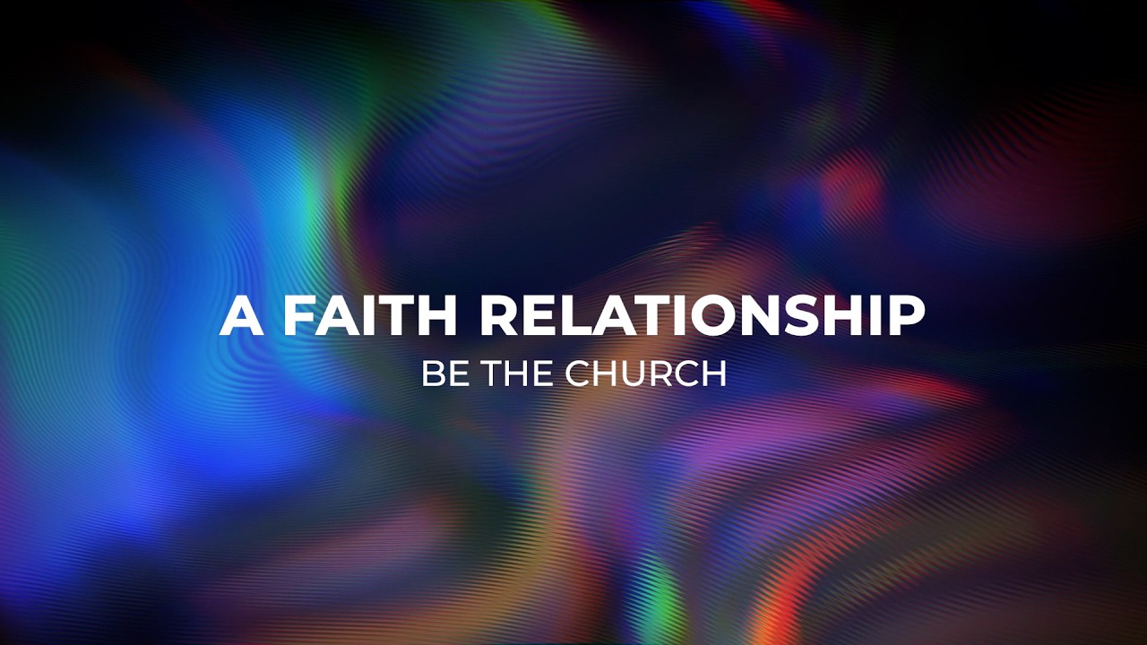A Faith Relationship
