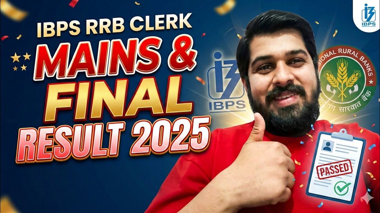 IBPS RRB CLERK 2025 | IBPS RRB CLERK MAINS RESULT 2025 | IBPS RRB CLERK FINAL RESULT 2025 | IBPS RRB