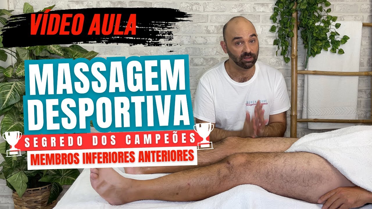 Massagem Desportiva Perna e Coxa Anterior Competição Pré Evento Vídeo Aula