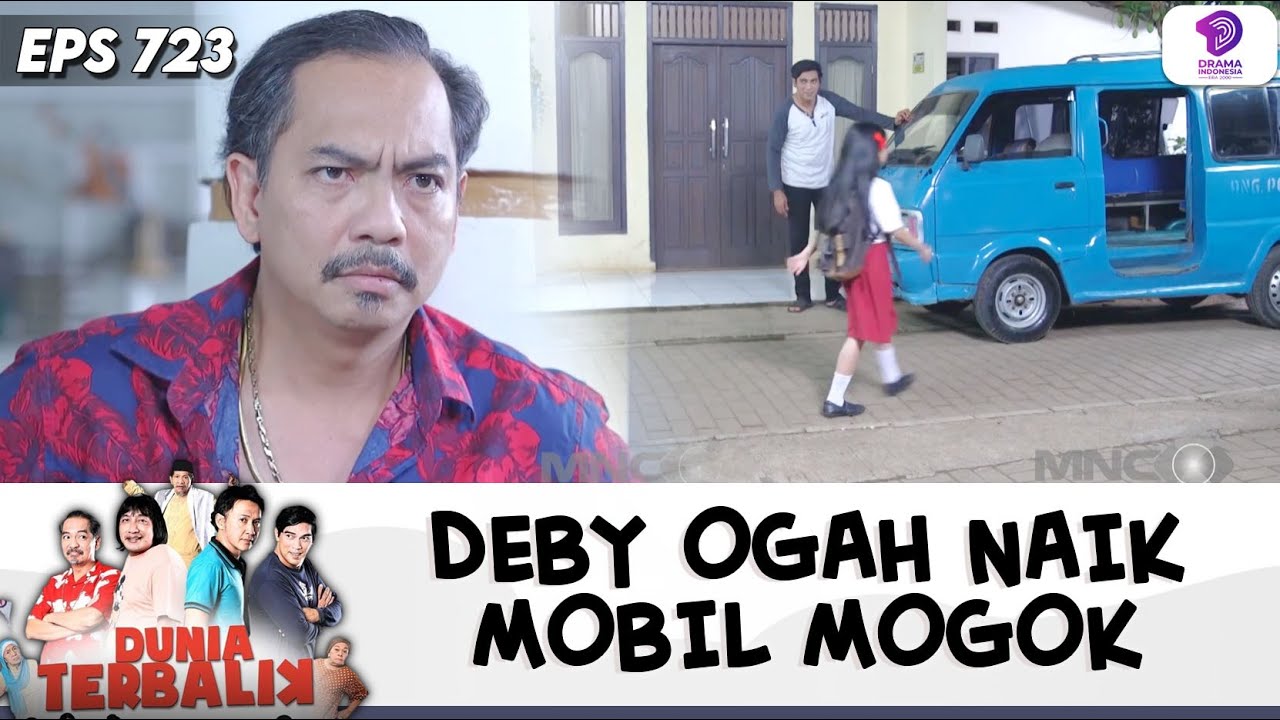 DADANG EMOSI! DEBY LEBIH PILIH BERANGKAT NAIK ANGKOTNYA ACENG !! | DUNIA TERBALIK | EPS.723 (7/8)