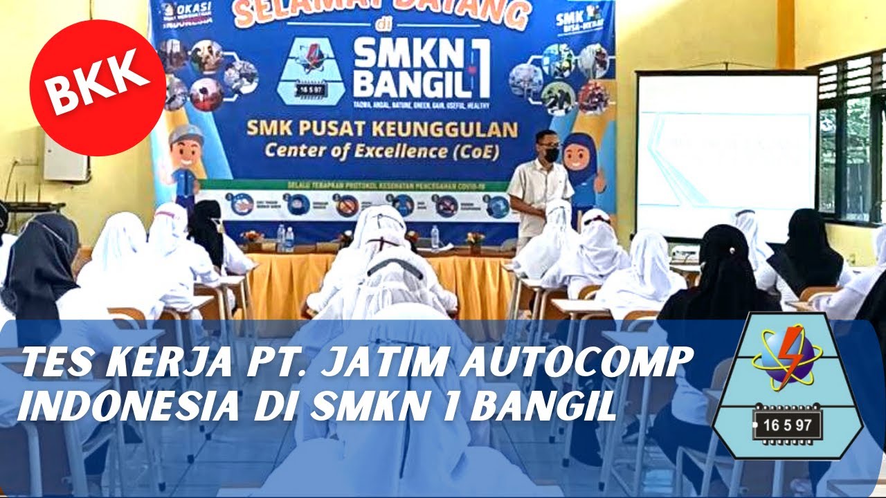 TES KERJA PT. JATIM AUTOCOMP INDONESIA UNTUK ALUMNI SMKN 1 BANGIL