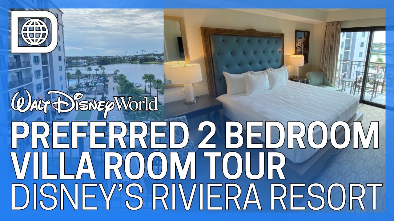 Preferred 2 Bedroom Villa Room Tour - Disney’s Riviera Resort