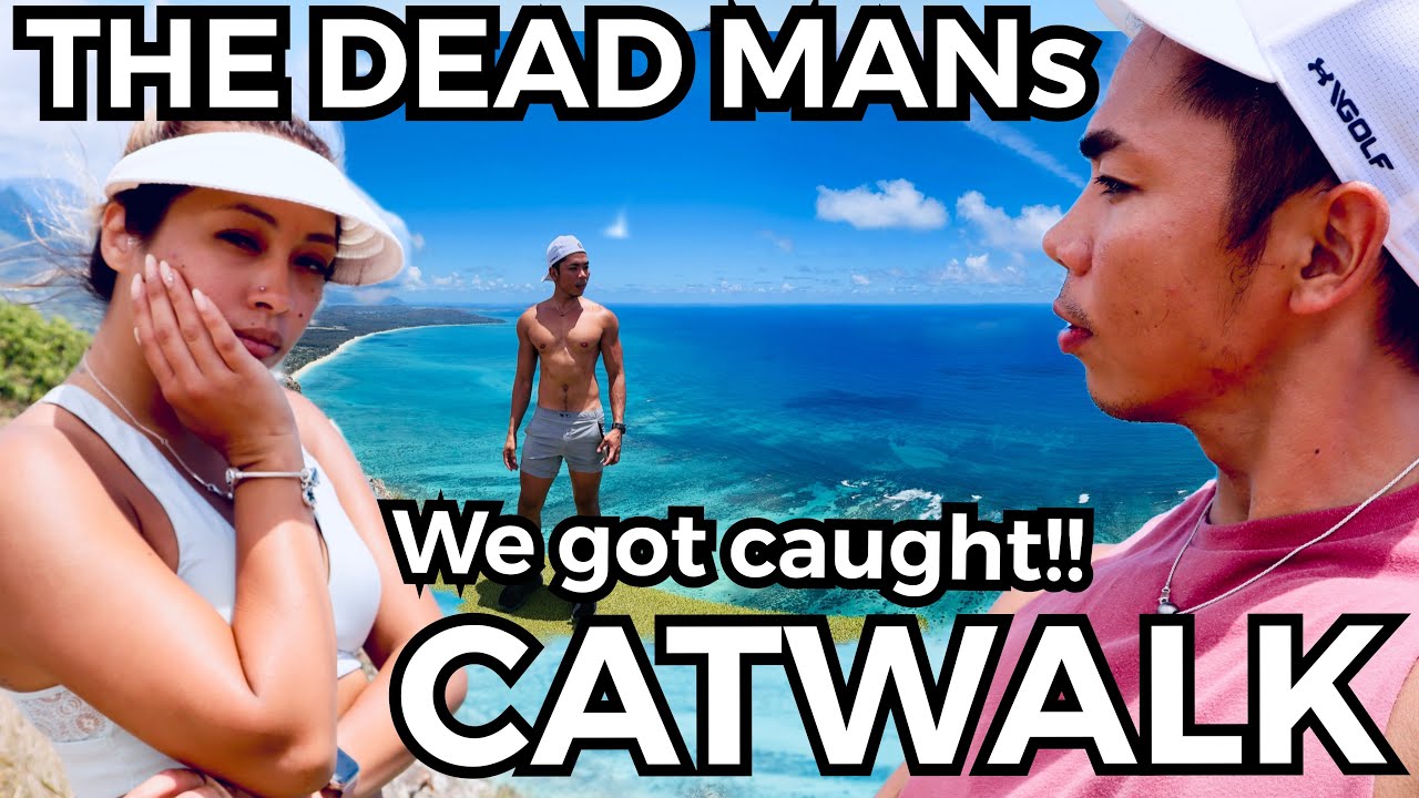 HOW TO HIKE THE DEAD MAN&rsquo;S CATWALK! /WE GOT CAUGHT BY AN UNDERCOVER ! DEADMANS CATWALK OAHU HAWAII !