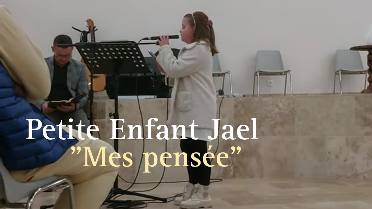 Petite Enfant Jael || Cantique 