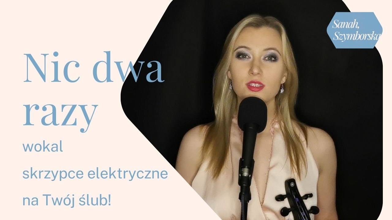 Nic dwa razy- sanah (Szymborska)| skrzypce elektryczne, wokal cover Alicja Olschowsky | oprawa ślubu