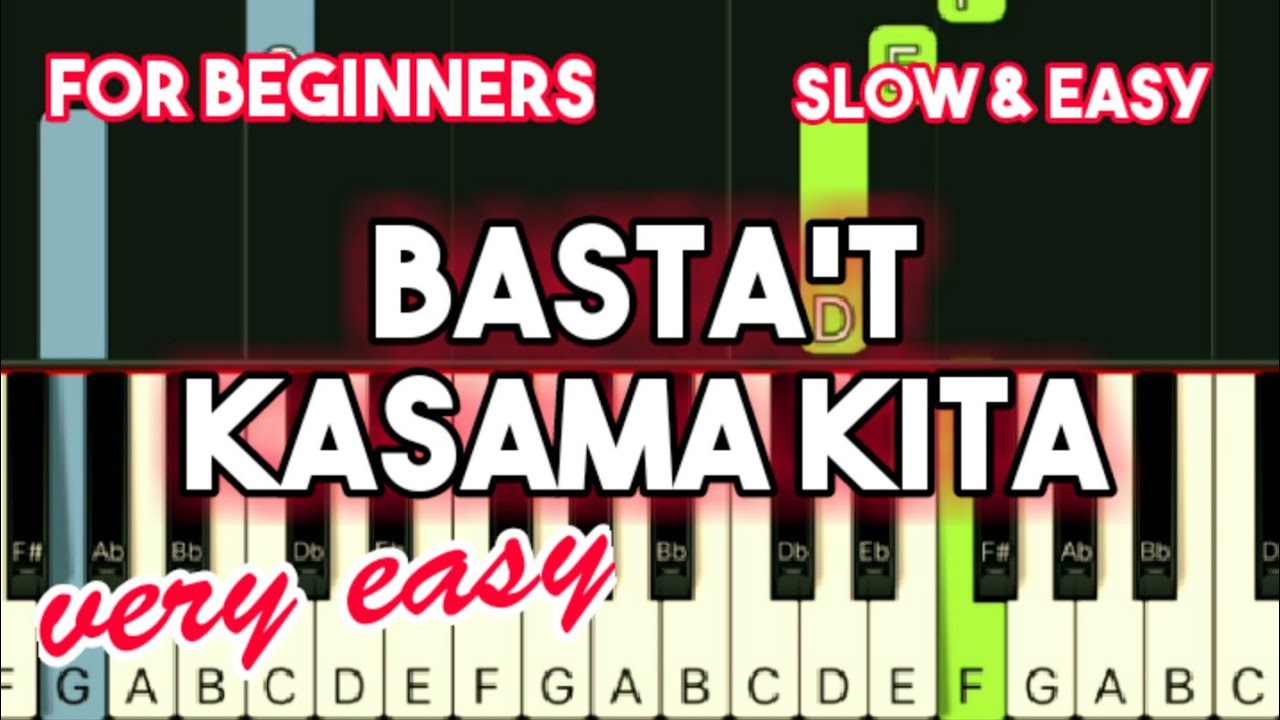 DINGDONG AVANZADO - BASTA'T KASAMA KITA | SLOW & EASY PIANO TUTORIAL