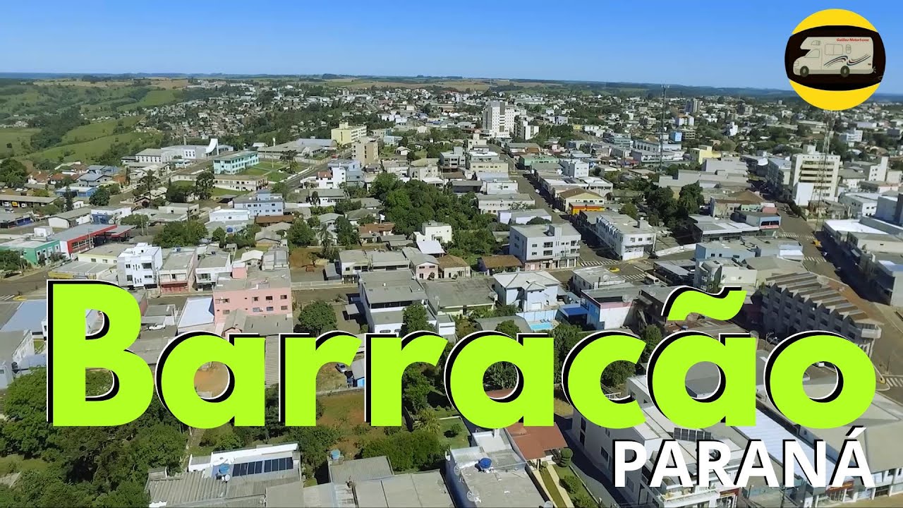 BARRACÃO PR I MELHOR CIDADE DO PARANÁ ? I CONHECENDO O PR COM O GALILEU MOTORHOME Parte 08