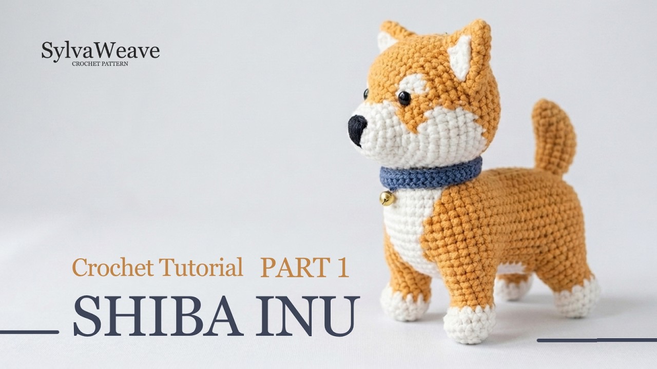 (PAID Tutorial) Crochet amigurumi Pattern  - Shiba Inu Part 1