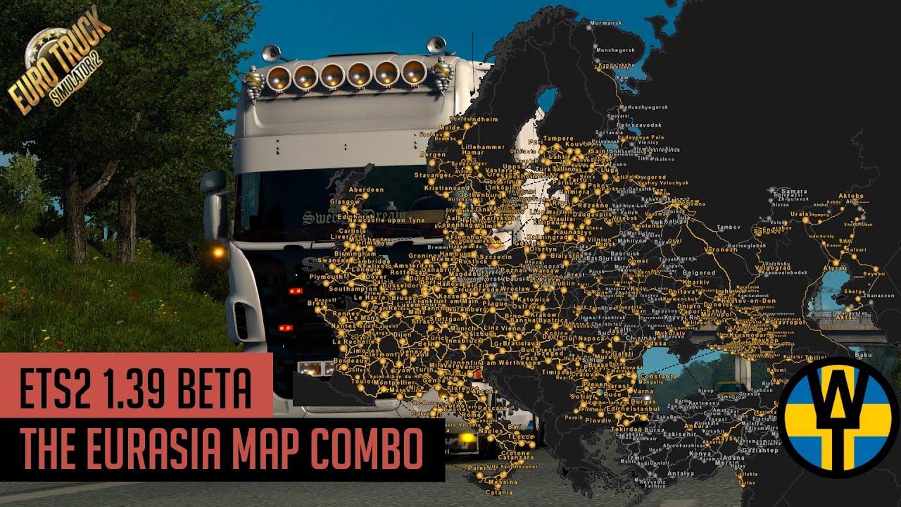 ETS2 1.39 Beta - The Eurasia map combo