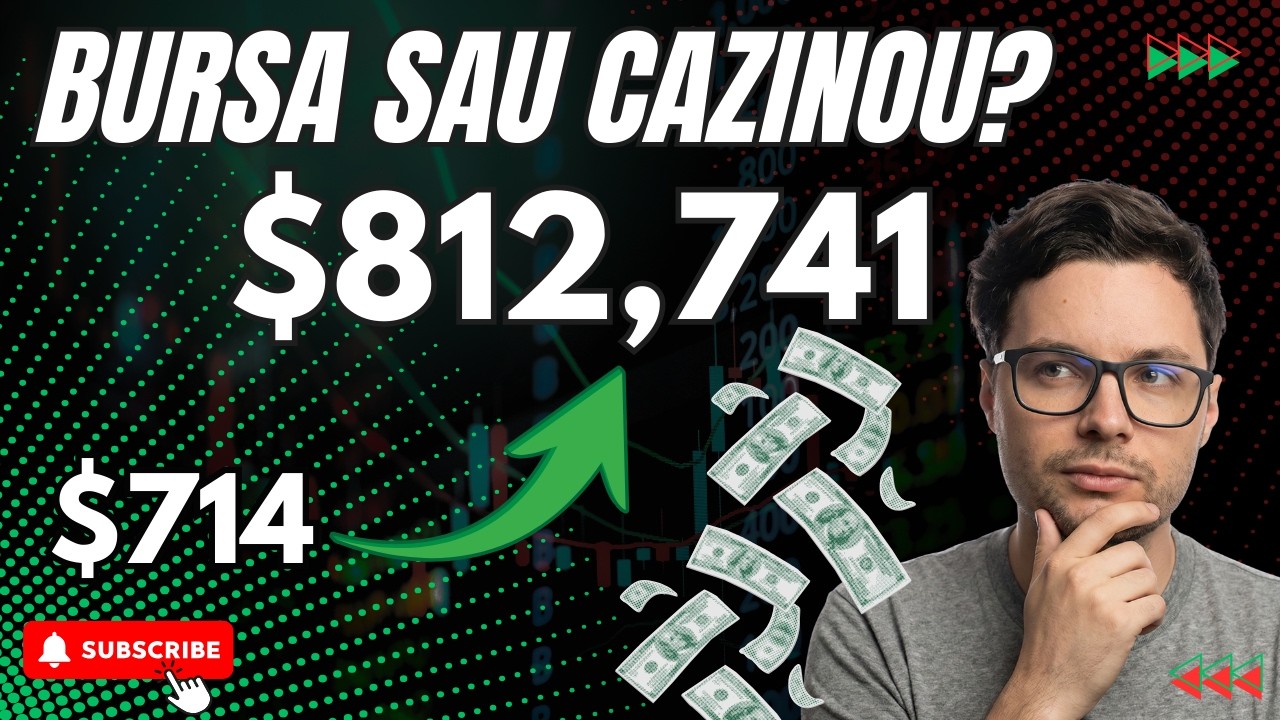 De la $714 la $812,741 in sub 1 an - bursa sau cazinou?