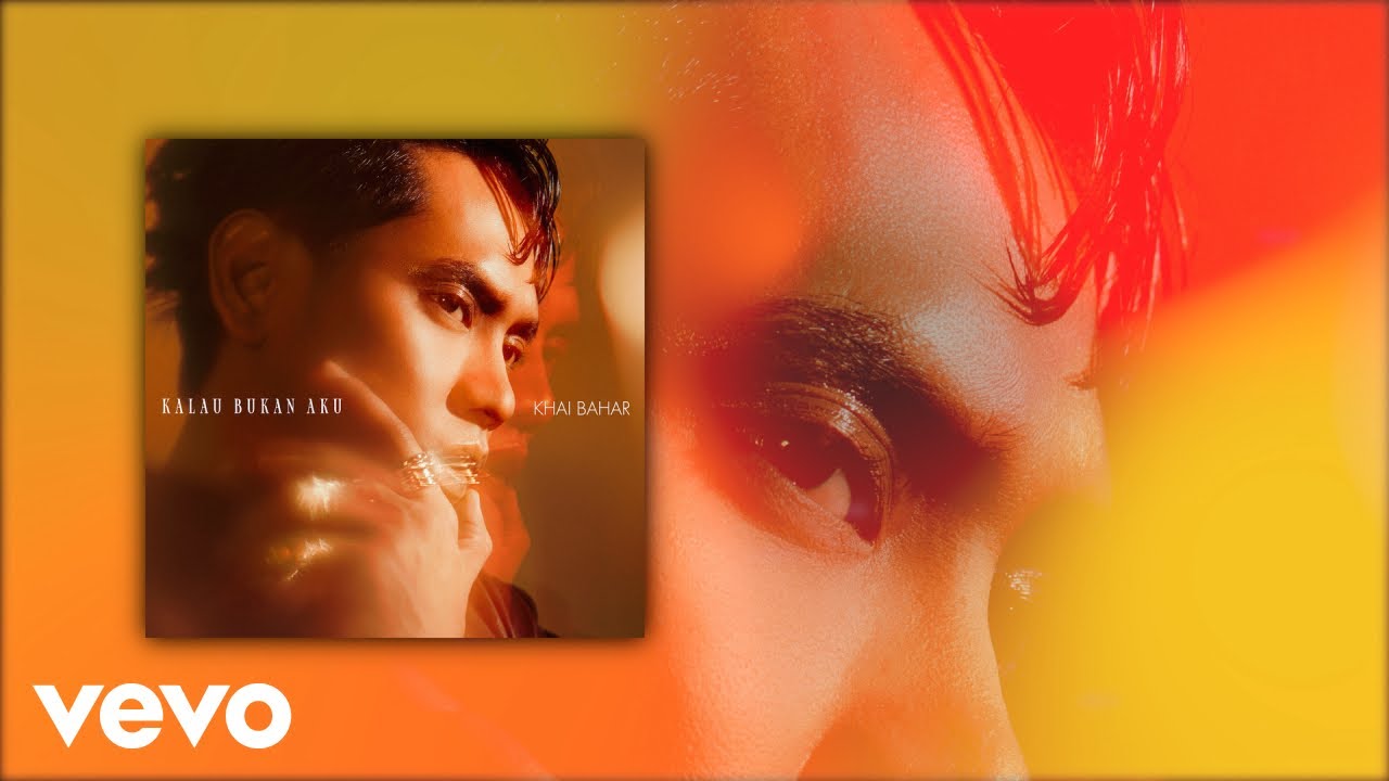 Khai Bahar - Kalau Bukan Aku (Official Audio)