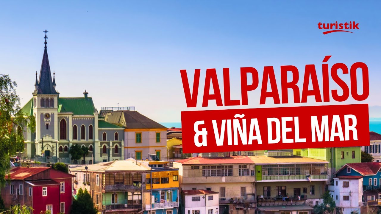 Viña del Mar e Valaparaíso: Passeios no Chile | O QUE FAZER? COMO É?