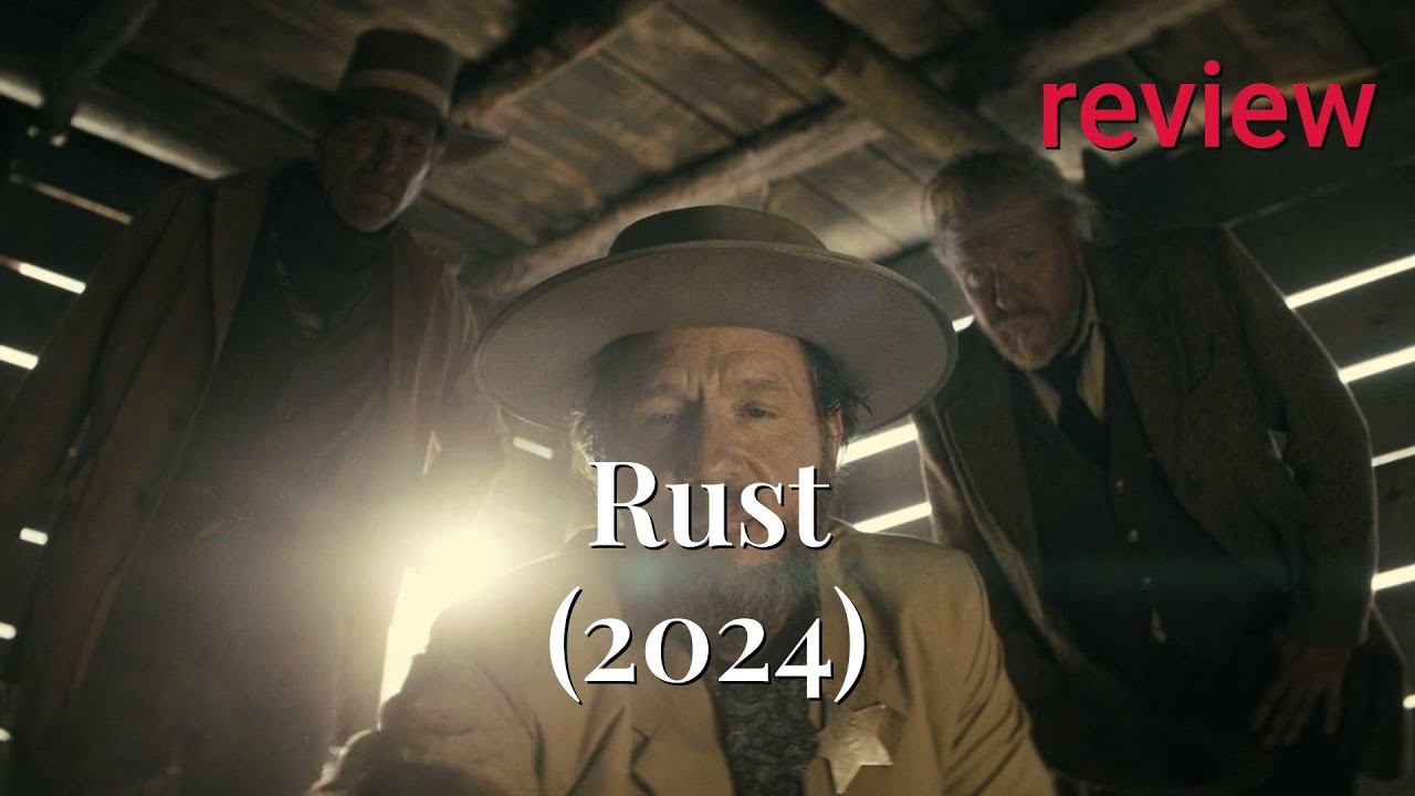 Review: Rust (2024) - Alec Baldwin, Josh Hopkins, Patrick Scott McDermott
