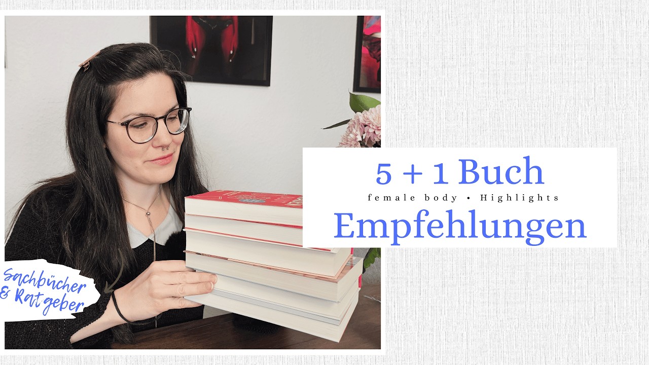 Bücher über den weiblichen Körper ♀️ Special zum Weltfrauentag Pt. 2/2 💪🏻 Ratgeber & Sachbücher 📚
